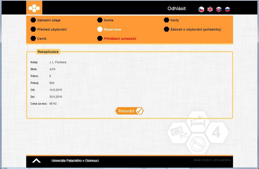 Nyní stačí jen zkontrolovat, zda je vše tak jak jste zamýšleli a potvrdit tlačítkem. Tímto je rezervace dokončena. Potvrzenou rezervaci již nelze změnit přes webové rozhraní!