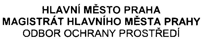 PID HLAVNí MÌSTO PRAHA MAGISTRÁT HLAVNíHO MÌSTA PRAHY ODBOR OCHRANY PROSTØEDí Váš dopis zn. SZn. S-MHMP-170506/2007/00PNI/EIA/369-2/Nov Vyøizuje/linka Ing.