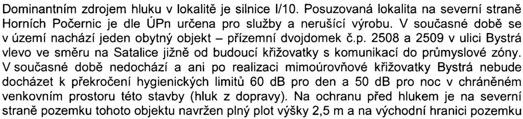 Po zprovoznìní areálu IPS v Horních Poèernicích se slabì zvýší koncentrace všech tøí zneèiš ujících látek v ovzduší ve sledovaném území.