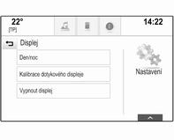 Režim Pro vstup do příslušné podnabídky vyberte Den/noc. V závislosti na podmínkách externího osvětlení vyberte nabídku Den nebo Noc. Pokud vyberete možnost Auto, systém automaticky nastaví displej.