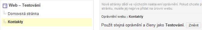 Standardně (výchozí nastavení) všichni uživatelé Google Apps na vaší škole mají právo stránky upravovat. Pokud nechcete, aby do vaší stránky někdo zasahoval, upravte práva odkazem Změnit (1)!