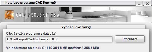 CAD Kuchyně > Instalace V následujícím kroku se zobrazí okno s názvem složky, do které se program bude