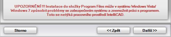 Pokud instalační program na počítači nalezne předchozí verzi CAD Kuchyní, nabídne instalaci na stejné