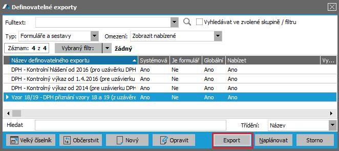 V dalším kroku odsouhlasíme export pro aktuální záznam uzávěrky a vybereme export DPH přiznání: Nabídka pro vytvoření exportu DPH přiznání ve struktuře požadované daňovým portálem Finanční správy.