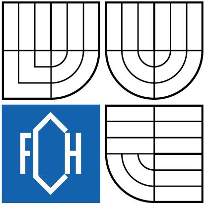 Vysoké učení technické v Brně Fakulta chemická Purkyňova 464/118, 61200 Brno 12 Zadání diplomové práce Číslo diplomové práce FCH-DIP0204/2007 Akademický rok: 2007/2008 Ústav Ústav chemie materiálů