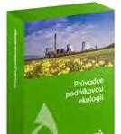 Elektronická rozšířená on-line alternativa k tištěné verzi publikace Povinnosti firem v podnikové ekologii.
