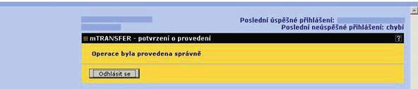 V nastavení služby mtransfer je možné zákazníkovi povolit editaci následujících polí: Popis transakce (proměnná část popisu transakce) a Částka Datum operace (zákazník může libovolně změnit datum