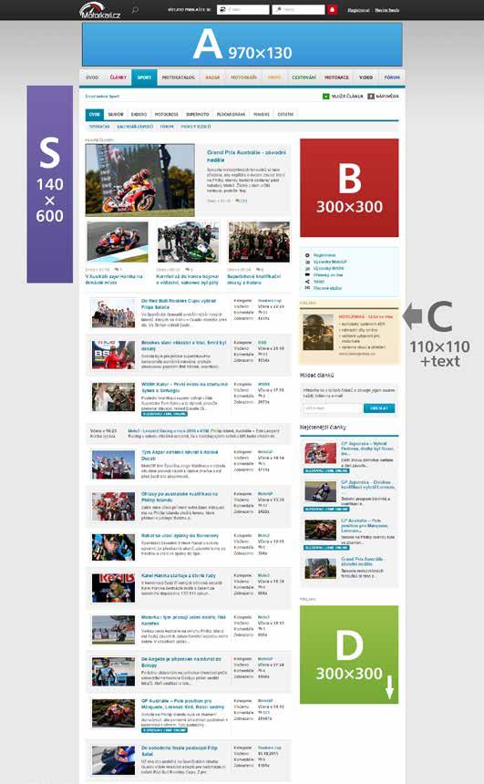 Sekce Sport Speciální sekce o motocyklovém sportu, která nabízí denně čerstvé zprávy nejen ze silničních motocyklových závodů u nás a ve světě, ale i z enduro/motokros sportu, supermota a ploché