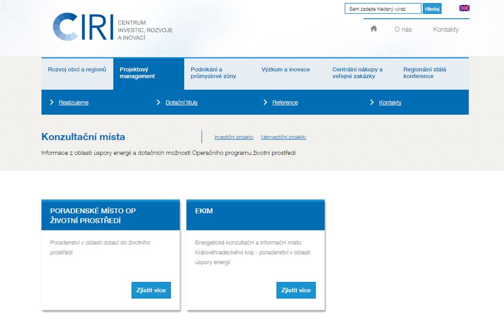 Konzultační místa KHK/CIRI Poradenské místo Operačního programu Životní prostředí http://www.cirihk.