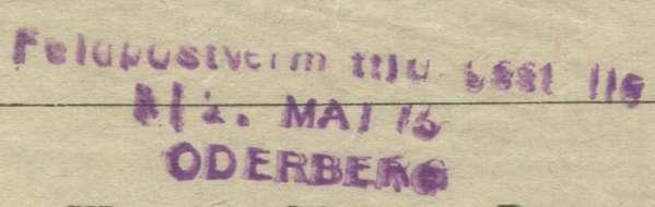 - 11 - Zvětńenina razítka Feldpostvermittlunstelle s datem 2.5.1915. Písmeno O Oderberg je pod písmeny os Feldpost.