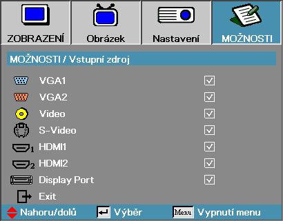 Možnosti Vstupní zdroj Poznámka Není-li povolený žádný zdroj signálu, projektor nebude promítat žádný obraz. Vždy ponechejte vybraný alespoň jeden zdroj signálu.