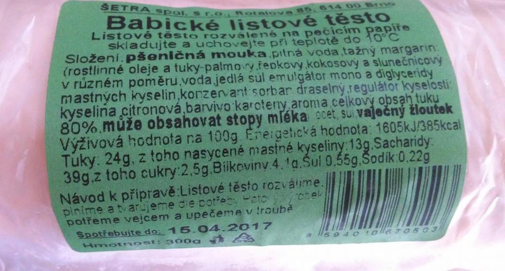 PŘÍKLAD SPRÁVNĚ OZNAČENÉHO VÝROBKU PATŘÍCÍHO MEZI TĚSTA Název výrobku Složení +