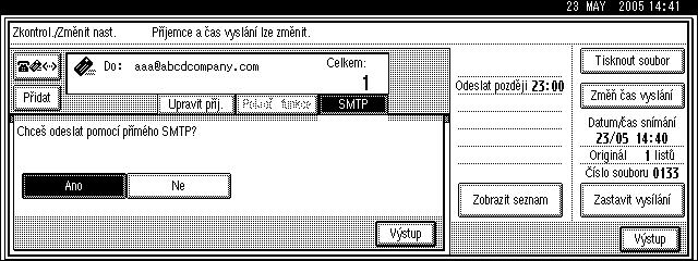 F Vyberte [Ano] nebo [Ne] a potom stisknìte [Vîstup]. 188 G Stisknìte [Vîstup].