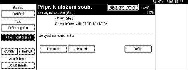 Zmìna/Potvrzení komunikaèních informací D Pokud bylo pro schránku nastaveno heslo, zadejte heslo a pak stisknìte [OK].