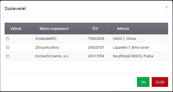 Po zvolení Vybrat se zobrazí databáze dodavatelů, Nové dodavatele, kteří nejsou