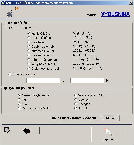 Modul havarijní modely - parametry výpočtu - výbušnina Vyberte požadovanou možnost Nebo Vepište