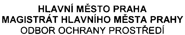 Pil HLAVNí MÌSTO PRAHA MAGISTRÁT HLAVNíHO MÌSTA PRAHY ODBOR OCHRANY PROSTØEDí Váš dopis zn. SZn. S-MHM P-334452/2007 /OOPNI/EIA/443-2Nè Vyøizuje/linka Mgr.