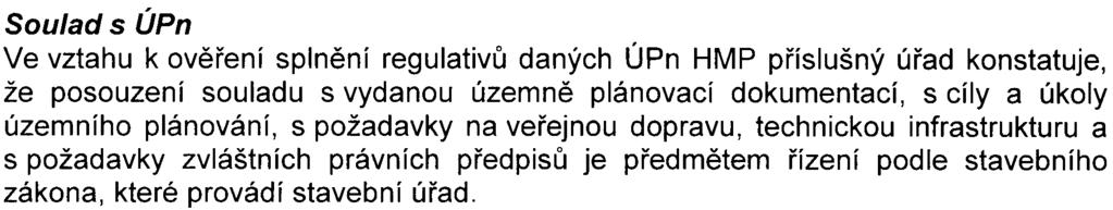 Pro plynulé odboèování z Práèské ulice je navíc navržena nová køižovatka, která dopravní pomìry zpøehlední a zklidní.