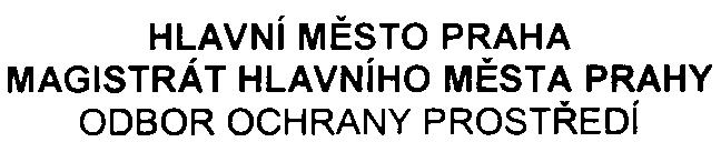 PID HLAVNí MÌSTO PRAHA MAGISTRÁT HLAVNíHO MÌSTA PRAHY ODBOR OCHRANY PROSTØEDí Váš dopis zn. SZn. S-MHMP-242018/2007/00PNI/EIA/419-2/Nov Vyøizuje/linka Ing. Novotný/4278 Datum 10.12.