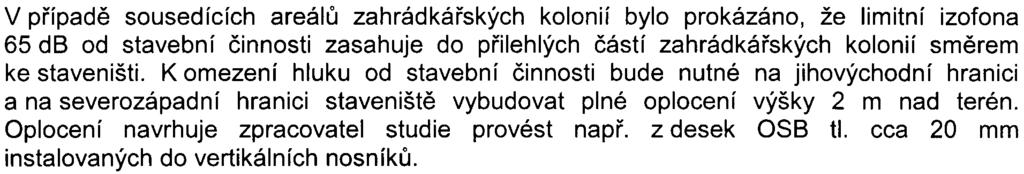 1 byl zaznamenán zvýšený hluk od stacionárních zdrojù blížící se hygienickému limitu 40 db pro nejhluènìjší 1 hodinu v noci.