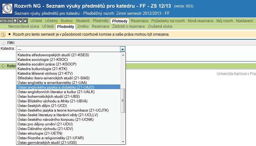 MOŽNOSTI ZOBRAZENÍ ROZVRHU V SIS 2. Zobrazení rozvrhu Rozvrženou výuku pro jednotlivou základní součást (ZS) lze zobrazit v záložce Přehledy, Předměty a zvolením dané ZS.