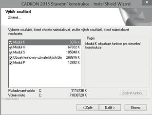 Modul-K základní modul stavebních konstrukcí Modul-m knihovna 2D bloků vnějšího a vnitřního vybavení Modul-S knihovna ocelových válcovaných profilů dle ČSN a DIN a knihovna detailů a styků DASt Obsah