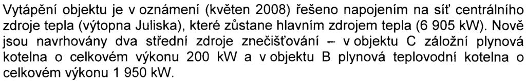 suspendovaných èástic prašného aerosolu frakce PM1o, u kterých je imisní limit pøekroèen témìø na celém území HMP V období realizace zámìru se oèekává vyvolaná doprava maximálnì v úrovni 2 TNA za