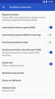 17 z 45 Upozornění o doručení SMS Zprávy. Stisknete Možnosti. 3. Zvolíte Nastavení. 4. Ťuknete na Rozšířená nastavení.