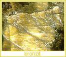bronz cínový - obsah 94 % Cu, 6 % Sn; bronz fosforový - obsah v dílech: 72-95 Cu, 12-4 Sn, až 20 Zn, až 0,5 Pb, použití na výrobu řezných kotoučků k dělení diamantů; bronz hliníkový - do 12 % obsah