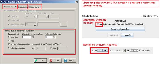 karta vlastností popis specifický pro tento prvek Napojení na data v této kartě je aktivní jen skupina Formát datové proměnné v paměti automatu - tím lze stanovit to, zda-li je hodnota uložena v