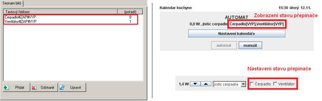 Stavy přepínače (jedná se o dva stavy bitu: 0 a 1) je možné navíc uživatelsky popsat a to další dvojicí textů oddělených znakem #.