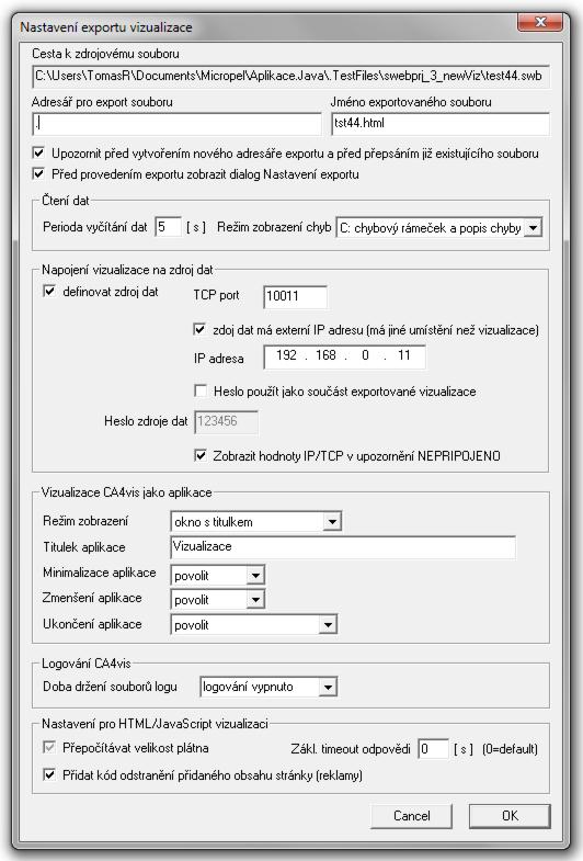 -9- Pro spuštění na lokálním disku, tedy bez využití webového serveru modulu CA4 nebo jiného webového serveru, je třeba zaškrtnout volbu HTML určen pro přímé spouštění na lokálním PC.