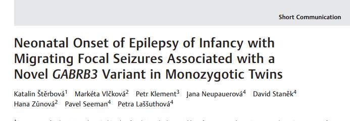 Kazuistika: Jednovaječná dvojčata s novou mutací v genu GABRB3: - epilepsie od 4.