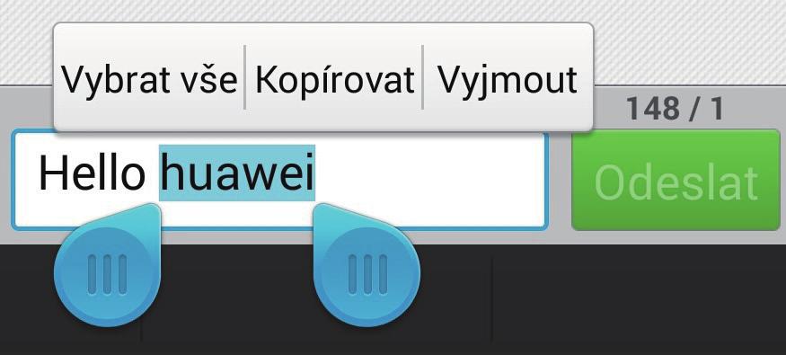 Úpravy textu Textové zprávy Podívejte se jak v telefonu vybrat, vyjmout, kopírovat a vložit text.