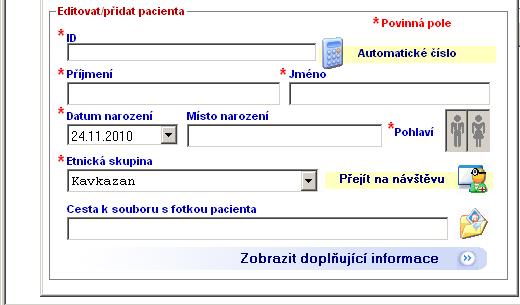 jméno, datum narození, pohlaví, etnická skupina) 7.