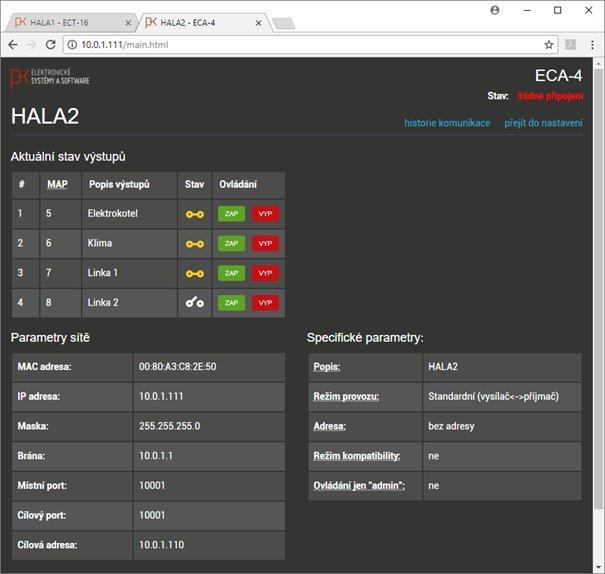 Návod k použití model 2018 kompatibilní Cílový komunikační port (=10001, na tento port a cílovou IPv4 se posílají požadavky a data) Cílová IPv4 adresa (v některých režimech provozu není cílová adresa