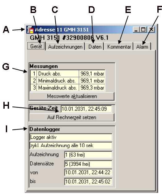 5.3.2 Okno zobrazení informací o měřícím přístroji 5.3.3 Zapnutí nebo vypnutí funkce záznamníku měřícího přístroje pomocí PC Důležité upozornění: Zapnutí nebo vypnutí funkce záznamníku měřícího