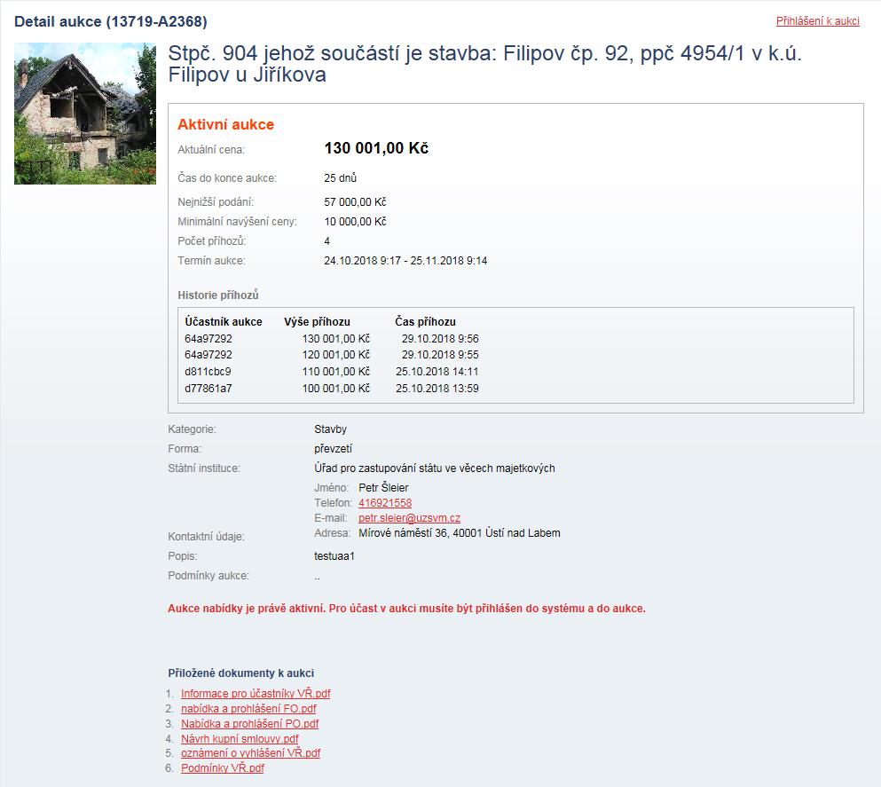 Po skončení aukce je všem účastníkům odeslána e-mailem informace o průběhu aukce.