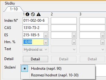 7. Přes rozbalovací tlačítko u editačního pole Hm. % vyberte Hodnotu nebo Rozmezí hodnot a doplňte hmotnostní zastoupení složky v produktu Detail slouží k upřesnění údajů o jednotlivých látkách.