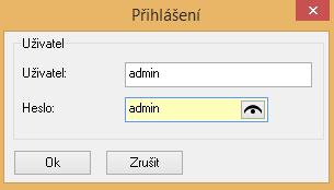 4. Zobrazí se dialogové okno Přihlášení. Zadejte přihlašovací údaje Uživatel: admin, Heslo: admin.
