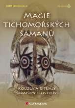 Scott Cunnigham: Magie tichomořských šamanů