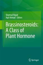 1 2014 Rostlinné hormony brasinosteroidy a jejich úloha ve vývoji a růstu rostlin