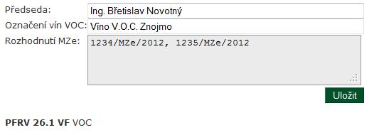 3 RL Seznam vín VOC) vybraného subjektu, včetně vzorků, pro které bylo rozhodnutí vytvořeno, ale ještě nebylo odesláno nebo schváleno. Číslo v závorce opět uvádí počet všech těchto vzorků vín.