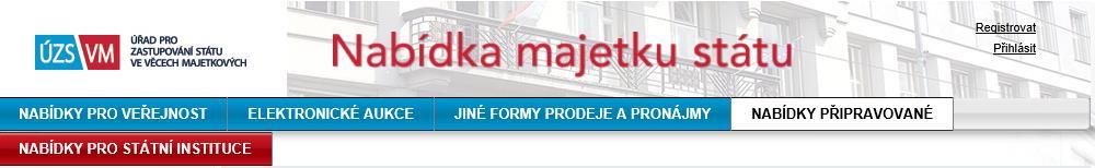 NABÍDKY PRO STÁTNÍ INSTITUCE Modul nabídek majetku pro státní instituce slouží k vnitrostátní nabídce nepotřebného majetku výhradně mezi státními institucemi.