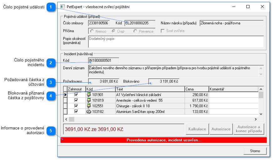 Modul PetExpet po autorizaci Číslo pojistné události Vygenerované číslo události Číslo pojistného incidentu Vygenerované číslo incidentu Požadovaná částka z účtování