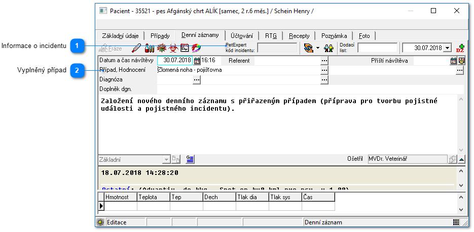 2. Vytvoření nového denního záznamu s přiřazeným případem Do nového denního záznamu uložte informaci o případu. Případ vyberete pomocí tlačítka tlačítka.