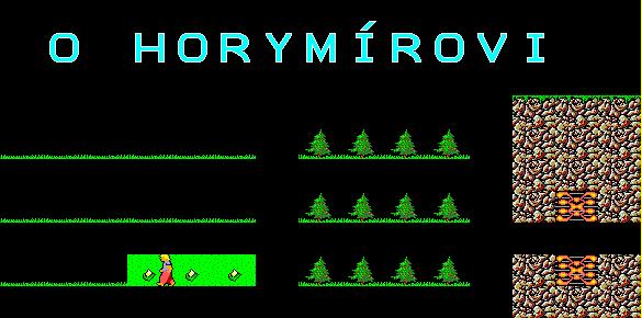 Úloha č. 1 - Kategorie A O Horymírovi 30 bodů Když lidé objevili v horách žíly vzácných kovů, začal se život v Čechách měnit.