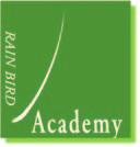 PORADENSTVÍ PROGRAM RAIN BIRD ACADEMY školení automatizovaných závlah Každým rokem, RAIN BIRD vytváří a organizuje školící programy ušité na míru.
