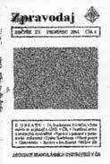 února 2001 uzavena smlouva se zasilatelskou firmou DUPRESS o distribuci této publikace. Dne 31.1.2001 byl Zpravodaj AMD zaregistrován na Ministerstvu kultury R jako evidovaná periodická tiskovina s evidenním íslem E 11139.