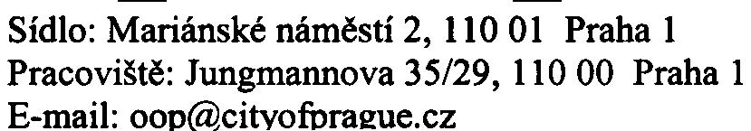 Praha Hostivaø" nebude posuzován podle citovaného zákona. Pøitom je nezbytné dodržet opatøení k prevenci, vylouèení, snížení, popøípadì kompenzaci nepøíznivých vlivù navržených v oznámení (RNDr.